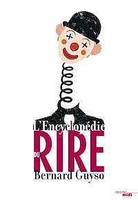 Téléchargez le livre :  L'Encyclopédie du rire