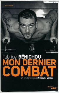 Téléchargez le livre :  Mon dernier combat