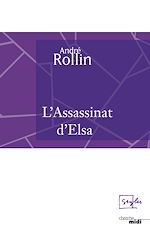 Télécharger le livre :  L'Assassinat d'Elsa