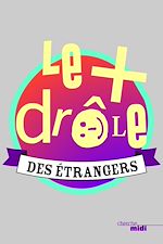 Télécharger le livre :  Le + drôle des étrangers
