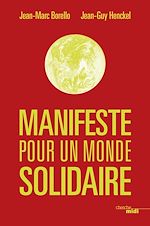 Télécharger le livre :  Manifeste pour un monde solidaire