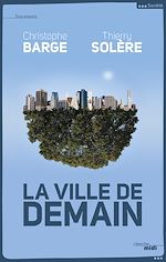 Télécharger le livre :  La Ville de demain