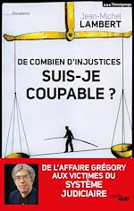 Télécharger le livre :  De combien d'injustices suis-je coupable ?