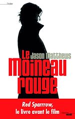 Télécharger le livre :  Le Moineau rouge