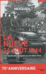 Télécharger le livre :  La nueve, 24 août 1944