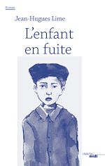 Télécharger le livre :  L'enfant en fuite