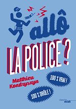 Télécharger le livre :  Allô, la police ?