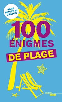 Téléchargez le livre :  100 énigmes de plage