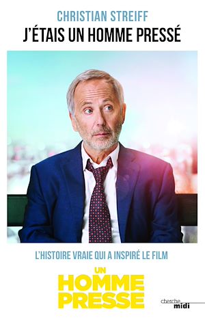 Téléchargez le livre :  J'étais un homme pressé - nouvelle édition