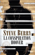 Télécharger le livre :  La Conspiration Hoover