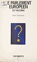 Télécharger le livre :  Le Parlement européen, cet inconnu