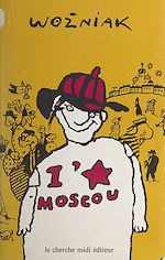 Télécharger le livre :  I love Moscou