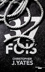 Télécharger le livre :  37 fois