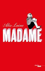 Télécharger le livre :  Madame