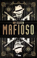 Télécharger le livre :  Mafioso