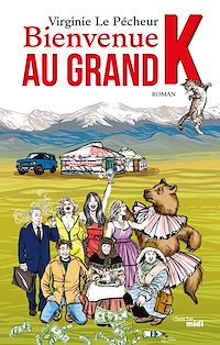 Téléchargez le livre :  Bienvenue au grand K