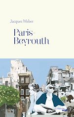 Télécharger le livre :  Paris-Beyrouth
