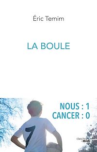 Téléchargez le livre :  La Boule