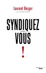 Télécharger le livre :  Syndiquez-vous !