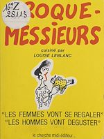 Télécharger le livre :  Croque-messieurs