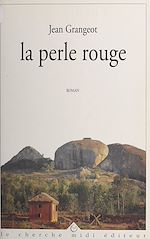 Télécharger le livre :  La perle rouge