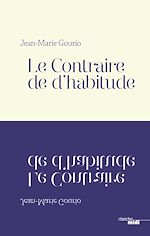Download this eBook Le Contraire de d'habitude
