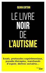 Télécharger le livre :  Le Livre noir de l'autisme
