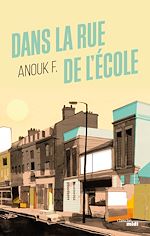 Télécharger le livre :  Dans la rue de l'école