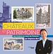 Télécharger le livre :  Châteaux et patrimoine. Voyage au cœur de l'histoire avec les timbres