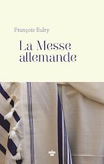 Download this eBook La Messe allemande
