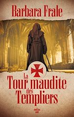 Download this eBook La Tour maudite des Templiers