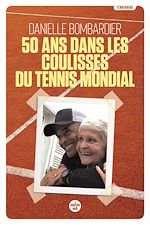 Download this eBook 50 ans dans les coulisses du tennis mondial