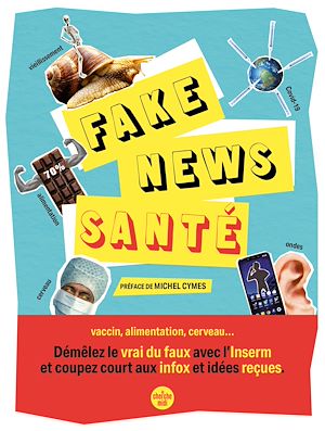 Téléchargez le livre :  Fake news santé