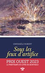 Télécharger le livre :  Sous les feux d'artifice