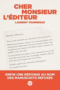 Téléchargez le livre :  Cher Monsieur l'Editeur