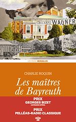 Télécharger le livre :  Les maîtres de Bayreuth