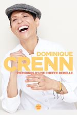 Télécharger le livre :  Mémoires d'une cheffe rebelle - En quête de ce qui compte vraiment