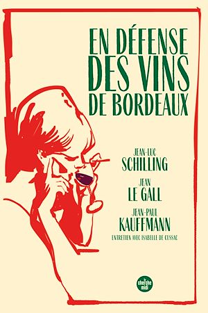 Téléchargez le livre :  En défense des vins de Bordeaux