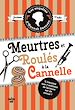 Télécharger le livre :  Les Enquêtes d'Hannah Swensen - tome 14 Meurtres et roulé à la cannelle