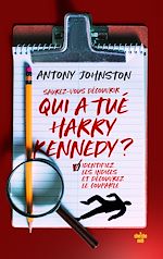 Télécharger le livre :  Qui a tué Harry Kennedy ?