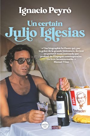 Téléchargez le livre :  Un certain Julio Iglesias