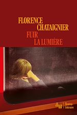 Download this eBook Fuir la lumière - rentrée littéraire 2026