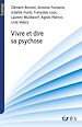 Télécharger le livre :  Vivre et dire sa psychose