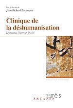 Télécharger le livre :  Clinique de la déshumanisation