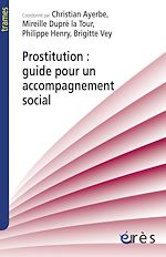 Télécharger le livre :  Prostitution : guide pour un accompagnement social