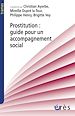 Télécharger le livre :  Prostitution : guide pour un accompagnement social