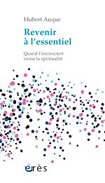 Télécharger le livre :  Revenir à l'essentiel