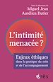 Télécharger le livre :  L'intimité menacée ?
