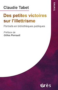 Téléchargez le livre :  Des petites victoires sur l'illettrisme