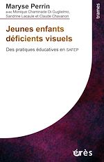 Télécharger le livre :  Jeunes enfants déficients visuels